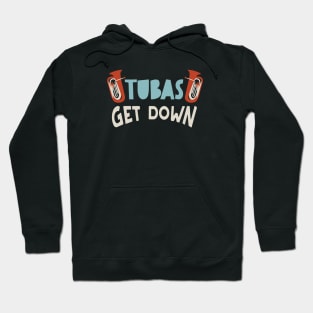 Tubas Get Down Hoodie